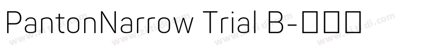 PantonNarrow Trial B字体转换 PantonNarrow Trial B字体转换